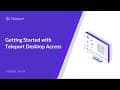 Getting started with Teleport Desktop Access for Windows Servers